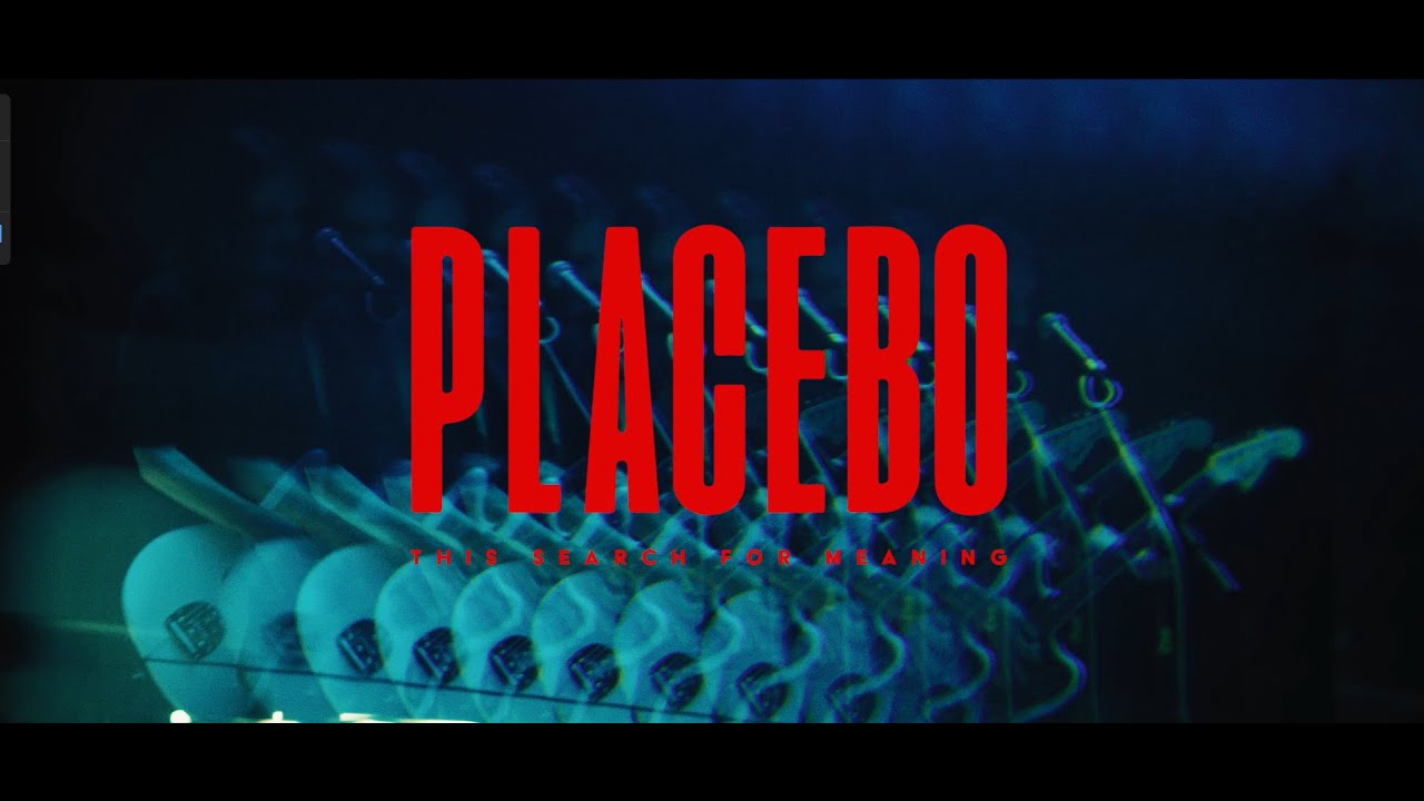 Placebo: This Search For Meaning Trailer