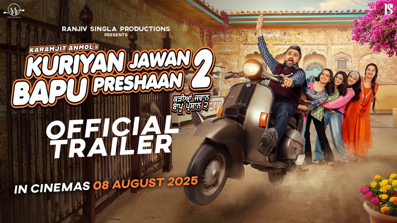 Kuriyan Jawan Baapu Preshaan 2 Trailer